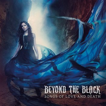 Songs Of Love And Death - Beyond The Black