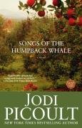 Songs of the Humpback Whale: A Novel in Five Voices - Picoult Jodi