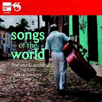 Songs Of The World - Sciascia Stefano, Corazza Mara