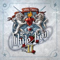 Songs Of White Lion. Volume II Tramp Mike