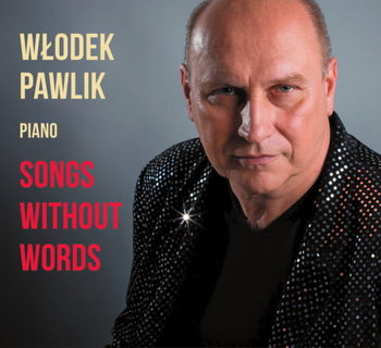 Songs Without Words  - Włodek Pawlik