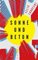 Sonne und Beton Lobrecht Felix