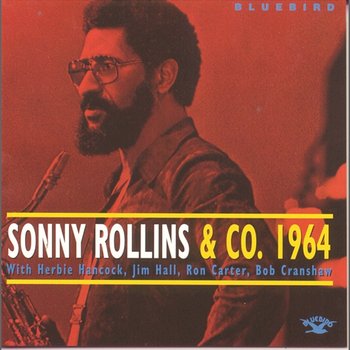 Sonny Rollins & Co. 1964 - Sonny Rollins