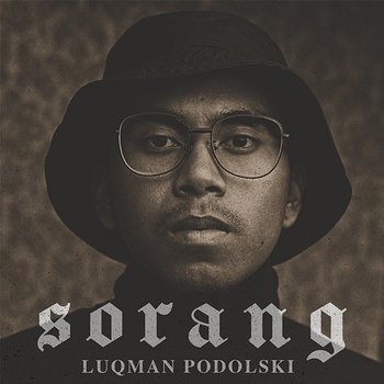 Sorang - Luqman Podolski
