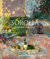 Sorolla. The Painted Gardens Pons-Sorolla Blanca