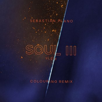 Soul III (Ylem) - Sebastian Plano, Colouring