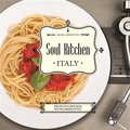 Soul Kitchen: ITALY - Various