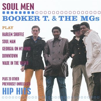 Soul Men - Booker T. & The M.G.'s