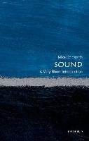 Sound: A Very Short Introduction Goldsmith Mike