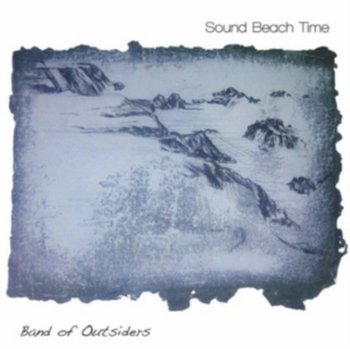 Sound Beach Time - Band Of Outsiders