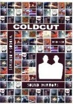 Sound Mirrors - Videos & Remixes Coldcut