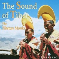 SOUND OF TIBET TIBETIAN MONKS Various Artists