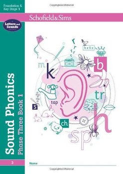 Sound Phonics Phase Three Book 1: EYFS/KS1, Ages 4-6 - Matchett Carol