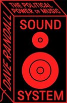 Sound System. The Political Power of Music Opracowanie zbiorowe