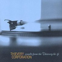 Sounds From The Thievery Hi-Fi Thievery Corporation