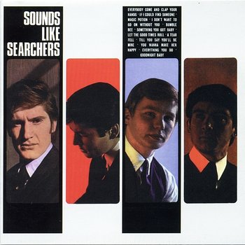 Sounds Like The Searchers - The Searchers