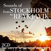 Sounds of From Stockholm To Reykjavik Various Artists