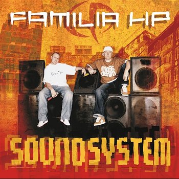 Soundsystem - Familia HP