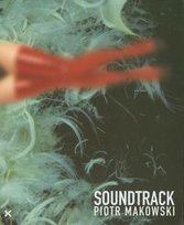 Soundtrack Makowski Piotr