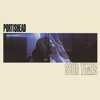Sour Times Portishead