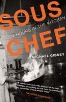 Sous Chef - Gibney Michael J.