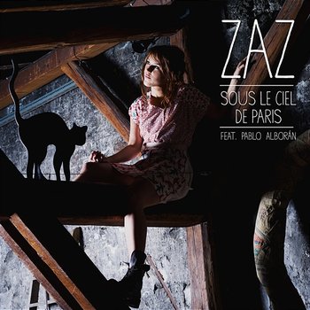 Sous le ciel de Paris - Zaz feat. Pablo Alborán