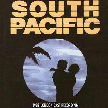 South Pacific (1988 London Cast Recording) - Richard Rodgers & Oscar Hammerstein II