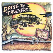 Southern Rock Opera Drive-By Truckers