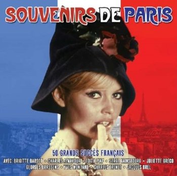 Souvenirs De Paris - Bardot Brigitte, Aznavour Charles, Edith Piaf, Dalida, Gainsbourg Serge, Juliette Greco, Brel Jacques, Montand Yves, Brassens Georges