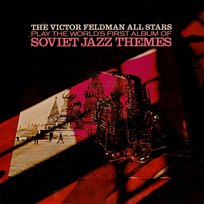 Soviet Jazz Themes Victor Feldman