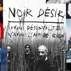 Soyons Desinvoltes, N'ayons L'air De Rien, płyta winylowa - Noir Desir