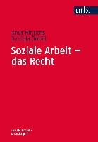 Soziale Arbeit - das Recht - Hinrichs Knut, Ondul Daniela Evrim