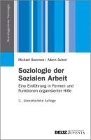 Soziologie der Sozialen Arbeit - Bommes Michael, Scherr Albert