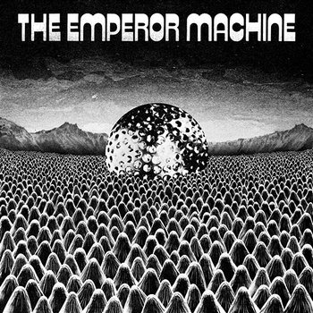 Space Beyond The Egg - The Emperor Machine