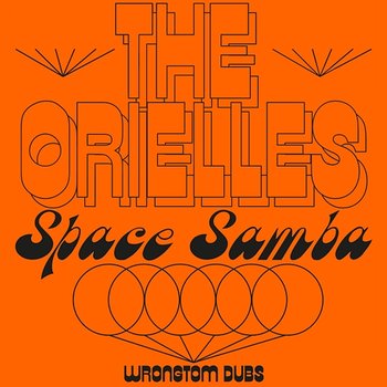 Space Samba (Disco Volador Theme) - The Orielles