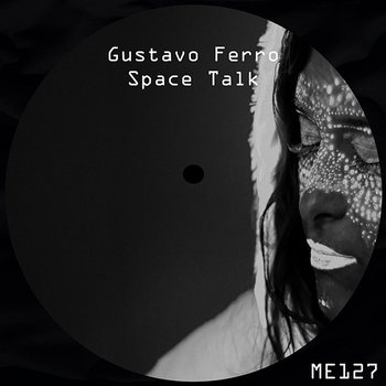 Space Talk - Gustavo Ferro