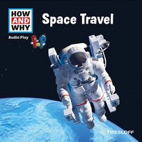 Space Travel How And Why
