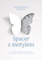Spacer z motylem Pawlak Małgorzata