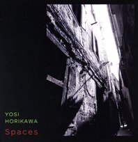 Spaces Horikawa Yosi