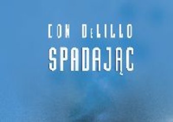 DeLillo o 11. września 2001