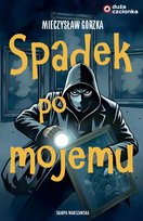 Spadek po mojemu. Duża Czcionka