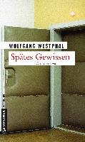 Spätes Gewissen - Westphal Wolfgang