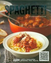 Spaghetti. 30 smakowitych przepisów - Bardi Carla