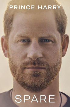 Spare: by Prince Harry, The Duke of Sussex - Książe Harry