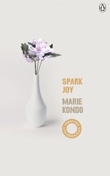 Spark Joy: An Illustrated Guide to the Japanese Art of Tidying - Kondo Marie