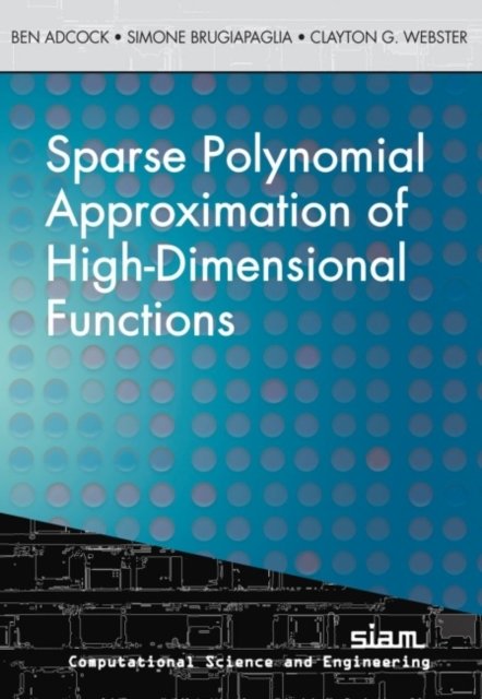 Sparse Polynomial Approximation of High-Dimensional Functions ...