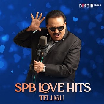 SPB Love Hits Telugu - S. P. Balasubrahmanyam