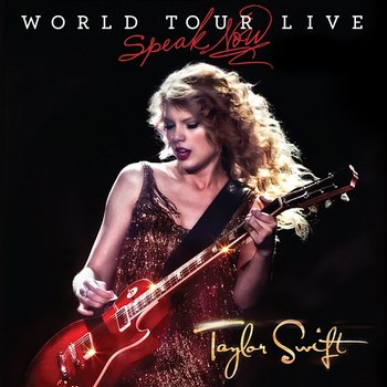 Speak Now World Tour Live - Taylor Swift