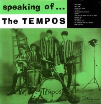 Speakin' Of - The Tempos
