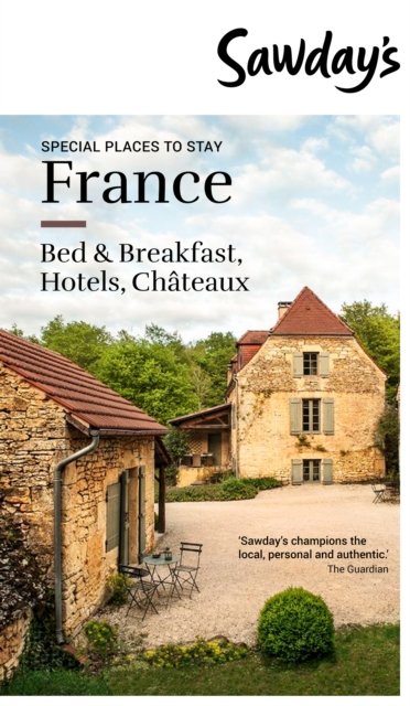 special-places-to-stay-france-sawdays-special-places-opracowanie